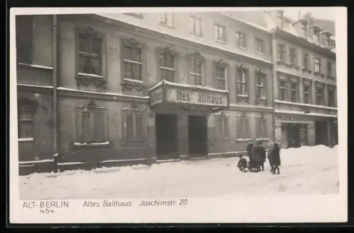 AK Berlin, Altes Ballhaus, Joachimstrasse 20