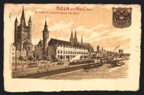 Künstler-AK Köln am Rhein, St. Martin, Stapelhaus und Dom, Wappen