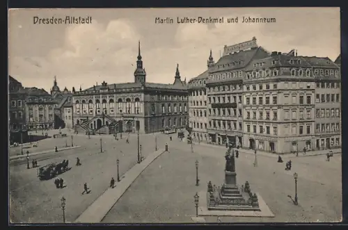AK Dresden, Martin Luther-Denkmal und Johanneum