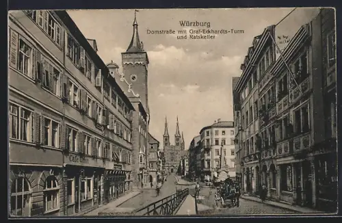 AK Würzburg, Domstrasse mit Graf-Eckhards-Turm und Ratskeller