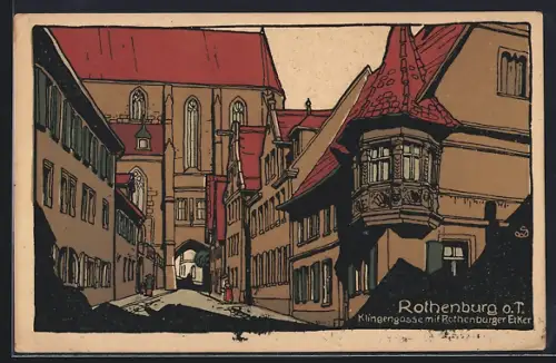 Steindruck-AK Rothenburg o.T., Klingengasse mit Rothenburger Erker