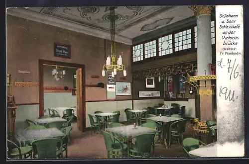 AK St. Johann a. Saar, Schlosscafé an der Victoria-Brücke, Besitzer Fr. Friedrichs