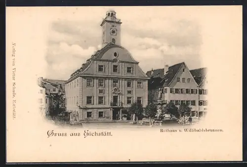 AK Eichstätt, Rathaus, Willibaldsbrunnen