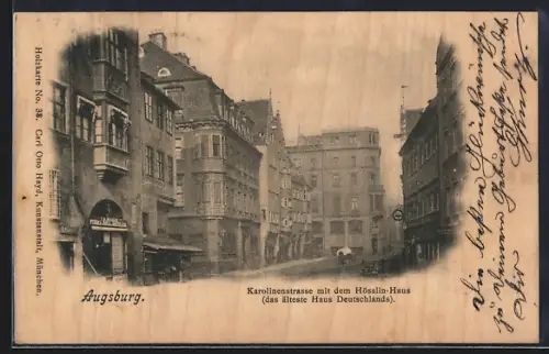 AK Augsburg, Karolinenstrasse mit Hösslin-Haus
