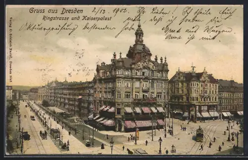 AK Dresden, Ringstrasse, Kaiserpalast