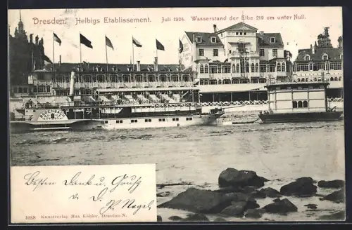 AK Dresden, Gasthaus Helbigs Etablissement, Wasserstand der Elbe 219cm unter Null 1904