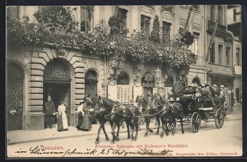 AK Dresden, Altstädter Rathaus mit Hofmann`s Rundfahrt