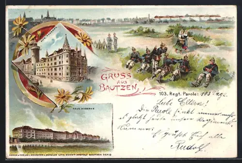 Lithographie Bautzen, Neue Kaserne, Alte Kaserne, Soldaten des 103. Regiment