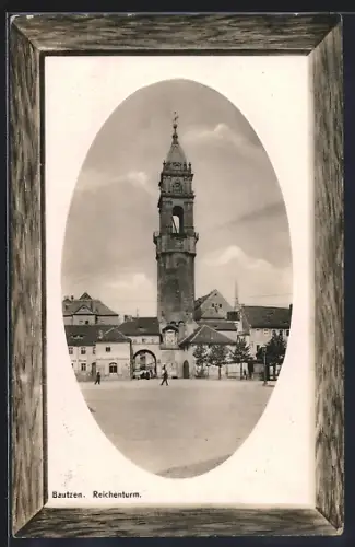AK Bautzen, Reichtenturm