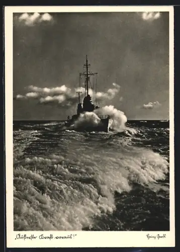 AK Äusserste Kraft voraus!, Schiff der Kriegsmarine in voller Fahrt
