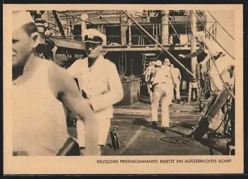 AK Deutsches Prisenkommando besetzt ein aufgebrachtes Schiff, Kriegsmarine