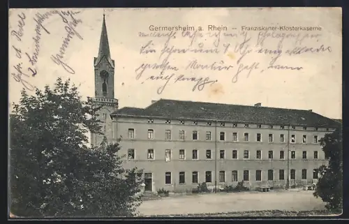 AK Germersheim a. Rhein, Franziskaner-Klosterkaserne