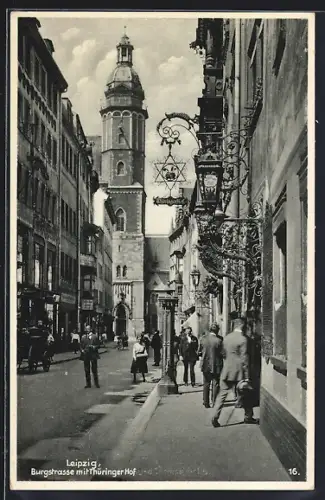 AK Leipzig, Burgstrasse mit Hotel Thüringer Hof