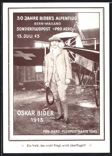 AK 30 Jahre Bider`s Alpenflug Bern-Mailand, Sonderflugpost Pro Aero 13.7.1943, Flugpost, Stempel