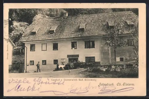AK Johnsbach /Ob. Steierm., Gasthof zum Donnerwirt Rud. Krösswang
