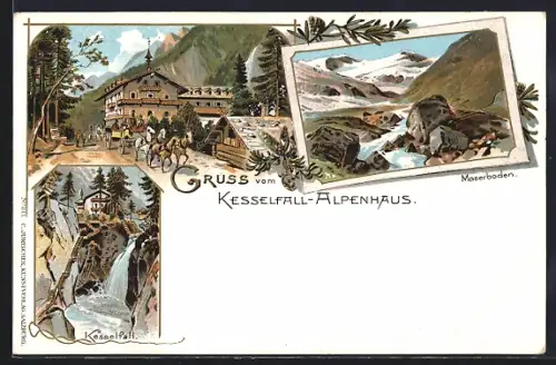 Lithographie Kaprun, Moserboden, Kesselfall-Alpenhaus, Kesselfall, Pferdegespann