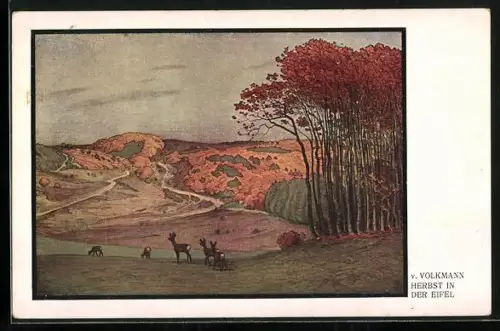 Künstler-AK Hans von Volkmann: Herbststimmung in der Eifel, Rehe auf der Wiese