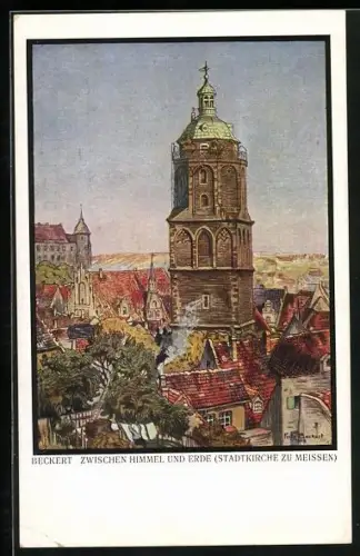 Künstler-AK Meissen / Elbe, Stadtkirche