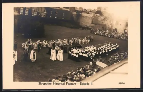 AK Shropshire, Historical Pageant, Episode II