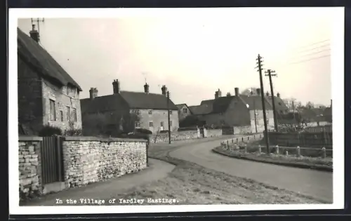 AK Yardley Hastings, In the Village
