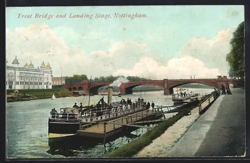 AK Nottingham, Trent Bridge and Landing Stage