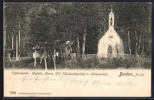 AK Baden, Caféschank, Capelle Maria Hilf im Helenenthal