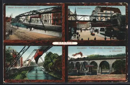 AK Barmen, Werter Bollwerk, Rathausbrücke und Wasserstrecke mit Schwebebahn, Strassenbahn, Zug