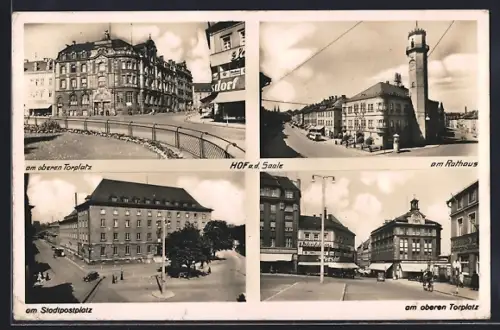 AK Hof a. d. Saale, Am oberen Torplatz, Rathaus, Stadtpostplatz