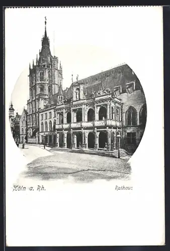 AK Köln a. Rh., Partie am Rathaus