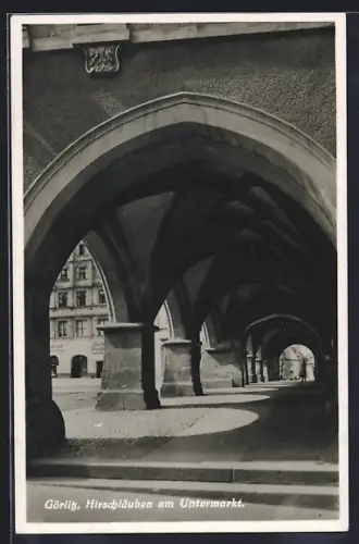 AK Görlitz, Hirschläuben am Untermarkt