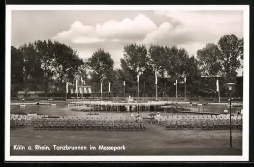 AK Köln a. Rhein, Tanzbrunnen im Messepark