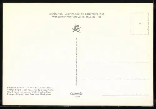 AK Bruxelles, Exposition Internationale de Bruxelles 1958, Belgique Joyeuse, un coin de la Grand Place