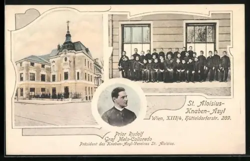 AK Wien, St. Aloisius Knaben-Asyl in der Hütteldorferstr. 289, Prior Rudolf Graf Mels-Colloredo