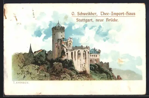 Lithographie Lahneck, Burgansicht, Werbung Thee-Import O. Schweikher