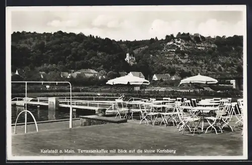 AK Karlstadt am Main, Terrassenkaffee mit Blick auf die Ruine Karlsburg