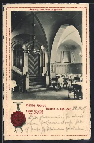 AK Mainz, Restaurant Heilig Geist, Aufgang zum Wartburg-Saal, Siegel