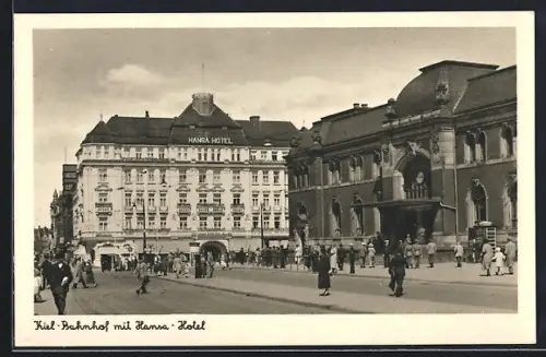 AK Kiel, Bahnhof mit Hansa-Hotel