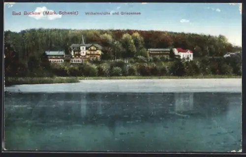 AK Bad Buckow, Erholungsheim Wilhelmshöhe und Griepensee
