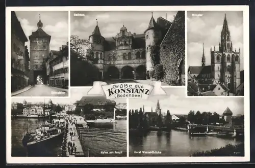 AK Konstanz /Bodensee, Schnetztor, Rathaus, Münster, Hafen mit Konzil, Brücke