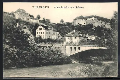 AK Tübingen, Alleenbrücke mit Schloss