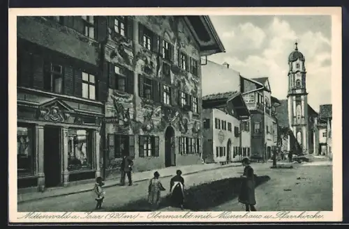 AK Mittenwald a. Isar, Obermarkt mit Neunerhaus und Pfarrkirche