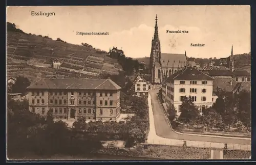 AK Esslingen / Neckar, Strassenpartie mit Frauenkirche, Seminar und Präparandenanstalt