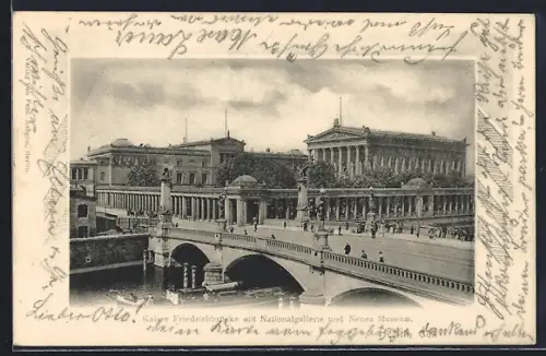 AK Berlin, Kaiser Friedrichbrücke, Nationalgalerie, Neues Museum
