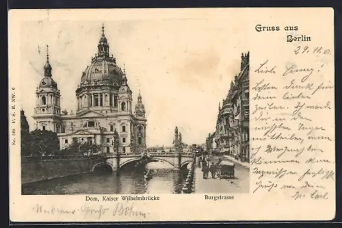 AK Berlin, Dom, Kaiser Wilhelmbrücke, Burgstrasse