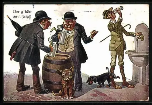 Künstler-AK F.Schlemo: Der g`hört an zeigt! Saufnasen denunzieren Wassertrinker