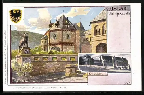 Künstler-AK H. Bahndorf: Goslar, Uklrichskapelle und Kaiserhaus, Wappen
