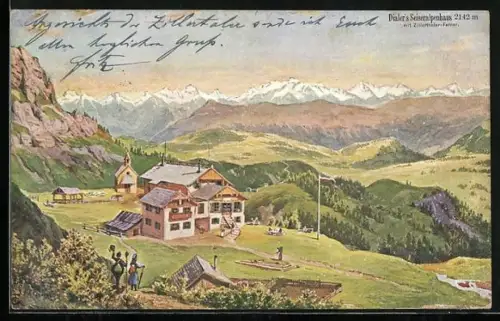 Künstler-AK Seis am Schlern, Dialer`s Seiseralpenhaus mit Zillerthaler-Ferner