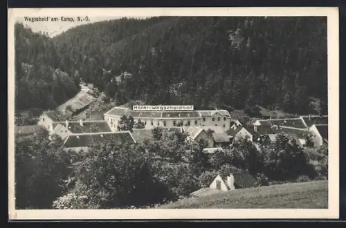 AK Wegscheid am Kamp, Hotel Wegscheid und Ort aus der Vogelschau