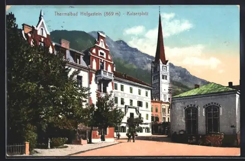 AK Hofgastein, Kaiserplatz mit Hotel Central u. Gasthof z. goldenen Adler, Kirchturm