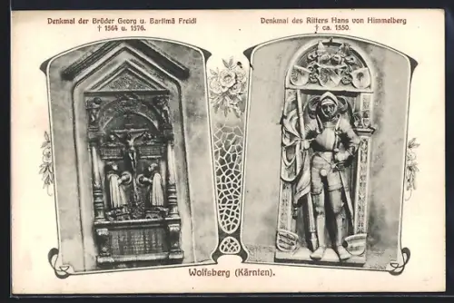 AK Wolfsberg /Kärnten, Denkmal Georg u. Bartimä Freidl und Denkmal Ritter Hans von Himmelberg